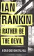 Rather be the Devil (TPB) - фото 1