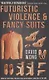 Futuristic Violence and Fancy Suits - фото 1