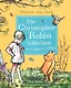 Winnie-the-Pooh. The Christopher Robin Collection - фото 1