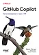 GitHub Copilot. Программирование в паре с ИИ - фото 1