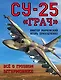 Су-25 «Грач». Всё о грозном штурмовике - фото 1