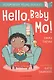 Hello, Baby Mo! - фото 1