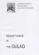 Resistance in the GULAG (на англ. яз.) (м) - фото 1