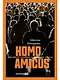 Homo amicus : Деловой человек в поисках друга - фото 1