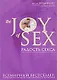 The joy of sex. Радость секса - фото 1