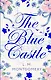 The Blue Castle - фото 1