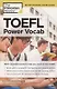TOEFL. Power vocab - фото 1