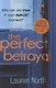 The Perfect Betrayal - фото 1
