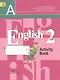 Английский язык. Рабочая тетрадь. 2 класс. Пособие для учащихся общеобразовательных учреждений (ФГОС) - фото 1