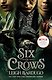 Six of Crows TV Tie-in (Leigh Bardugo) Шестерка Воронов ТВ-обложка (Ли Бардуго) /Книги на английском языке - фото 1