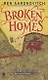 Broken Homes - фото 1