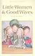 Little Women & Good Wives - фото 1