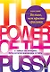 Больше, чем просто красивая. 12 тайных сил женщины, перед которой невозможно устоять - фото 1