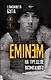 Eminem. На пределе возможного - фото 1
