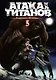 Атака титанов. Книга 5 (Том 9, 10) (Attack on Titan / Атака на титанов / Shingeki no Kyojin). Манга - фото 1