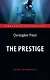The Prestige = Престиж - фото 1