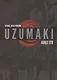 Uzumaki. 3-in-1. Deluxe Edition - фото 1