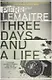 Three Days and a Life (м) Lemaitre - фото 1