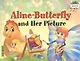 Бабочка Алина и ее картина. = Aline-Butterfly and Her Picture / на английском языке - фото 2