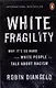 White Fragility - фото 1