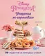 Угощения по-королевски. 50 рецептов от принцесс Disney - фото 1