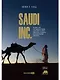 SAUDI INC. История о том, как Саудовская Аравия стала одним из самых влиятельных государств на геополитической карте мира - фото 1