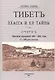 Тибет. Лхасса и ее тайны. Очерк Тибетской экспедиции 1903-1904 года - фото 1