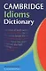 Cambridge Idioms Dictionary - фото 1