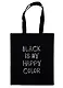 Сумка-шоппер Black is my happy color, черная, текстиль 40см.*32см. - фото 1