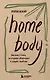 Home body. Белые стихи, которые обнимают и дарят любовь - фото 1