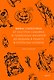 Мифы Хэллоуина. От костров Самайна и тыквенных фонарей до ведьмы в решете и открытых холмов - фото 1