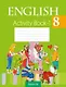 English. Activity Book-1 / Английский язык. 8 класс: практикум-1 - фото 1