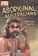 Aboriginal Australians. Reader. Книга для чтения - фото 1