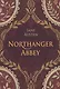 Northanger Abbey / Нортенгерское аббатство (английский язык, неадаптир.) - фото 1