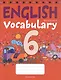 Тетрадь-словарик по английскому языку. 6 класс - фото 1