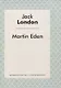 Martin Eden - фото 1