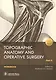Topographic Anatomy and Operative Surgery. Workbook. In 2 parts. Part II - фото 1