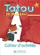Tatou le matou 2 Cahier dactivites - фото 1