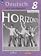 Horizonte. Немецкий язык. 8 класс. Второй иностранный язык. Рабочая тетрадь - фото 1