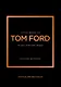 Little Book of Tom Ford - фото 1
