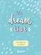 Блокнот Мои мечты и планы My Dream List (112 стр) - фото 1