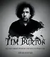 Тим Бёртон. Культовый режиссер и его работы (дополненное издание) - фото 1