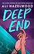 Deep End (Ali Hazelwood) Глубокая вода (Али Хейзелвуд) /Книги на английском языке - фото 1