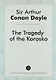 The Tragedy of the Korosko - фото 1