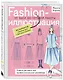 Fashion-иллюстрация. От идеи до готовой работы. Учимся рисовать как профессиональные дизайнеры - фото 3