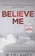 Believe Me - фото 1