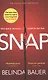 Snap. The Sunday Times Bestseller - фото 1