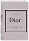 DIOR. История модного дома - фото 3