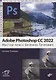 Adobe Photoshop CC 2022. Мастер-класс - фото 1