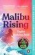 Malibu Rising - фото 1